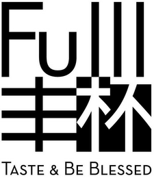 FULLL TASTE & BE BLESSED logo
