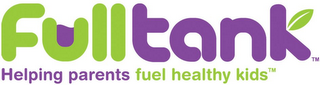 FULLTANK HELPING PARENTS FUEL HEALTHY KIDS logo