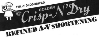 FULLY DEODORIZED GOLDEN CRISP-N'DRY REFINED A-V SHORTENING logo