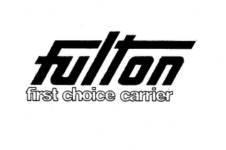FULTON FIRST CHOICE CARRIER logo