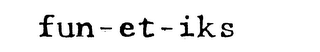 FUN-ET-IKS logo
