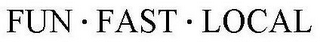 FUN FAST LOCAL logo
