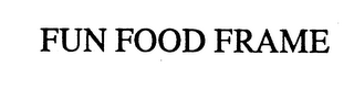 FUN FOOD FRAME logo
