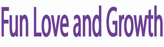 FUN LOVE AND GROWTH logo