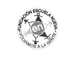 ·FUNDACIÓN ESCUELA NUEVA · VOLVAMOS A LA GENTE EN logo