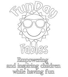 FUNDAY FABLES EMPOWERING AND INSPIRING CHILDREN WHILE HAVING FUN logo