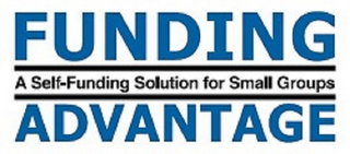 FUNDING A SELF-FUNDING SOLUTION FOR SMALL GROUPS ADVANTAGE logo