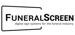 FUNERAL SCREEN DIGITAL SIGN SYSTEMS FOR THE FUNERAL INDUSTRY logo