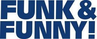 FUNK & FUNNY! logo