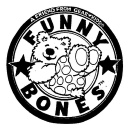 FUNNY BONES A FRIEND FROM GEAR KIDS logo