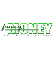 FUNNY MONEY ENTERTAINMENT logo