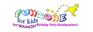 FUNZONE FOR KIDS YOUR BOUNCIN' BIRTHDAY PARTY HEADQUARTERS! logo