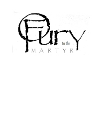 FURY TO THE MARTYR logo