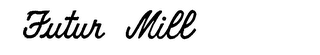 FUTUR MILL logo