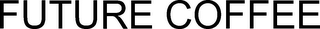 FUTURE COFFEE logo