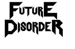 FUTURE DISORDER logo
