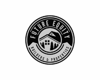 FUTURE EQUITY BUILDERS & PROPERTIES logo