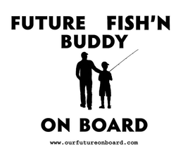 FUTURE FISH'N BUDDY ON BOARD WWW.OURFUTUREONBOARD.COM logo