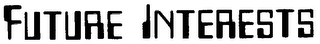 FUTURE INTERESTS logo