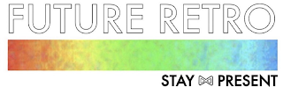 FUTURE RETRO STAY PRESENT logo