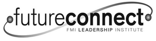 FUTURECONNECT FMI LEADERSHIP INSTITUTE logo