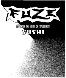 FUZE - BREAKING THE RULES OF TRADITIONAL SUSHI logo
