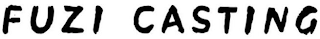 FUZI CASTING logo