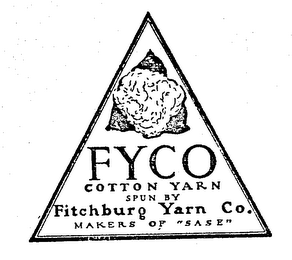 FYCO COTTON YARN SPUN BY FITCHBURG YARN CO. MAKERS OF "SASE" logo