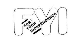 FYI FOR YOUR INDEPENDENCE logo