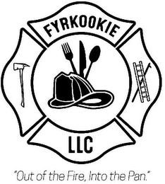FYRKOOKIE LLC "OUT OF THE FIRE, INTO THE PAN." logo