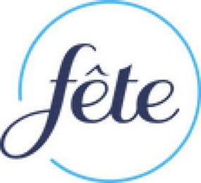 FÊTE