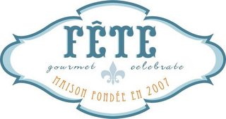 FÊTE GOURMET CELEBRATE MAISON FONDÉE EN 2007 logo