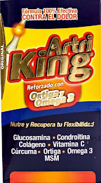 FÓRMULA 100% EFECTIVA CONTRA EL DOLOR ORIGINAL ARTRI KING REFORZADO CON ORTIGA Y OMEGA 3 NUTRE Y RECUPERA TU FLEXIBILIDAD GLUCOSAMINA CONDROITINA COLÁGENO VITAMINA C CÚRCUMA ORTIGA OMEGA 3 MSM logo
