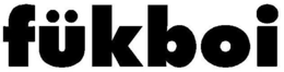 FÜKBOI