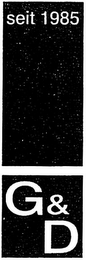 G & D SEIT 1985 logo
