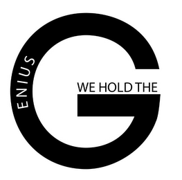 G ENIUS WE HOLD THE logo