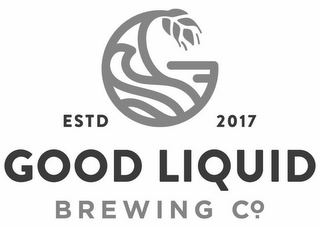 G ESTD 2017 GOOD LIQUID BREWING CO logo