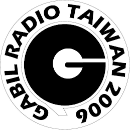 G GABIL RADIO TAIWAN 2006 logo