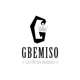 G GBEMISO CARRY ME INTO ABUNDANCE logo