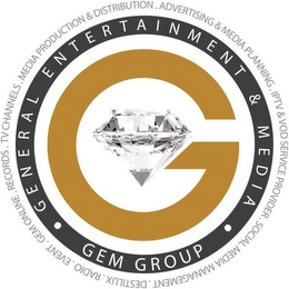 G GEM GROUP · GENERAL ENTERTAINMENT & MEDIA ·  GEM ONLINE . RECORDS . TV CHANNELS . MEDIA PRODUCTION & DISTRIBUTION . ADVERTISING & MEDIA PLANNING . IPTV & VOD SERVICE PROVIDER . SOCIAL MEDIA MANAGEMENT . DESTILUX . RADIO . EVENT . logo
