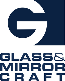 G GLASS & MIRROR CRAFT logo