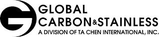 G GLOBAL CARBON & STAINLESS A DIVISION OF TA CHEN INTERNATIONAL, INC. logo