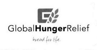 G GLOBAL HUNGER RELIEF BREAD FOR LIFE. logo