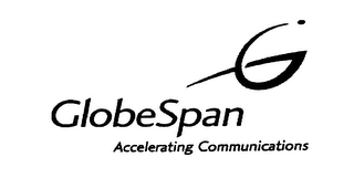 G GLOBESPAN ACCELERATING COMMUNICATIONS logo