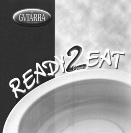 G GVTARRA SINCE 1910 READY 2 EAT MIN logo
