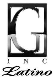 G INC LATINO