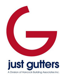G JUST GUTTERS A DIVISION OF HANCOCK BUILDING ASSOCIATES, INC. logo