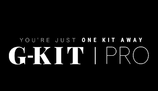 G-KIT | PRO YOU'RE JUST ONE KIT AWAY logo