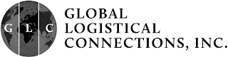 G L C GLOBAL LOGISTICAL CONNECTIONS, INC.
