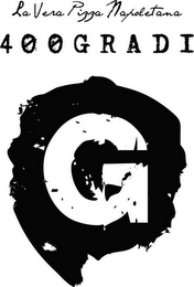 G LA VERA PIZZA NAPOLETANA 400 GRADI logo